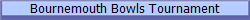 Bournemouth Bowls Tournament